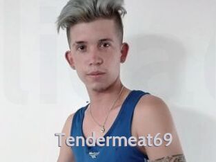 Tendermeat69