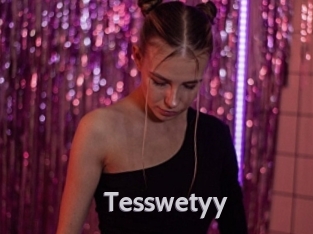Tesswetyy