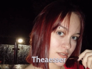 Theaesser