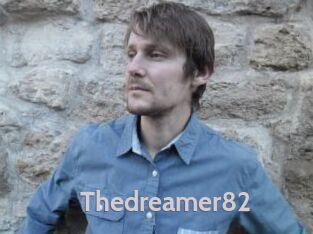 Thedreamer82