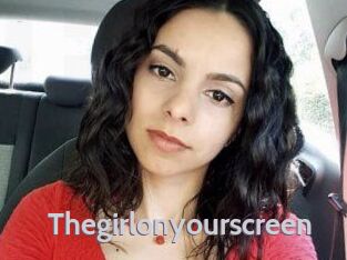 Thegirlonyourscreen_