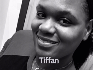 Tiffan