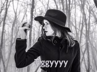 Tiggyyyy