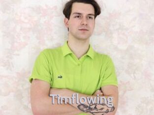 Timflowing