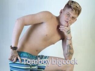 Tomboybigcock