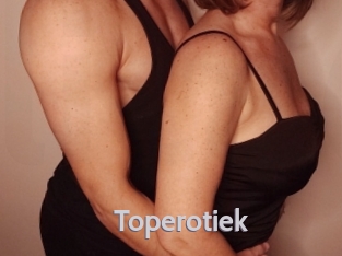 Toperotiek