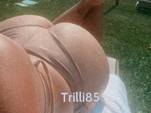 Trilli85