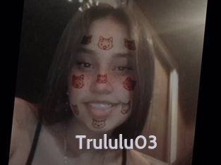 Trululu03