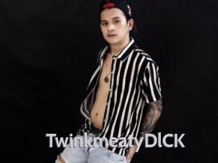 TwinkmeatyDlCK
