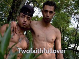Twofaithfullover