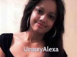 UrsexyAlexa