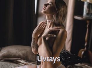 Uvrays