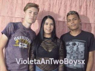 VioletaAnTwoBoysx