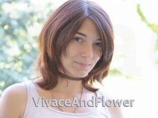 VivaceAndFlower