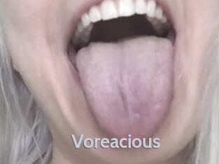 Voreacious