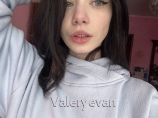 Valeryevan
