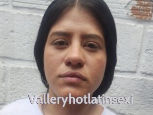 Valleryhotlatinsexi