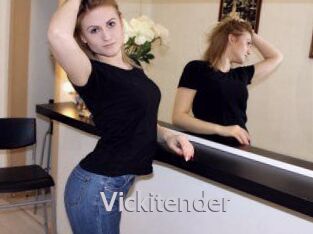 Vickitender