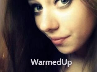 WarmedUp