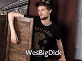 WesBigDick