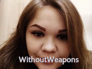 WithoutWeapons