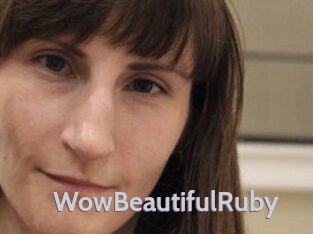 Wow_Beautiful_Ruby