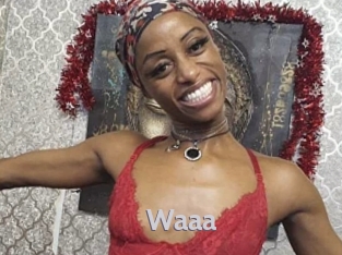 Waaa