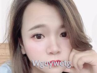Wguywetg
