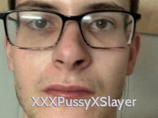 XXXPussyXSlayer