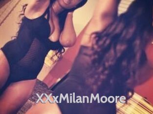 XXxMilanMoore