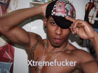 Xtremefucker