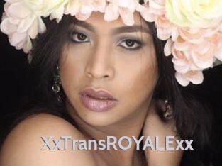 XxTransROYALExx