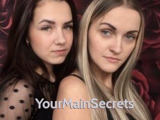 YourMainSecrets