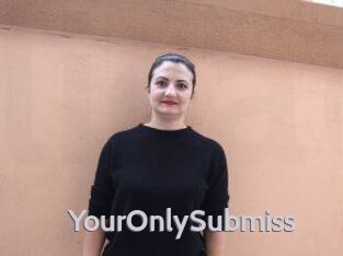 YourOnlySubmiss