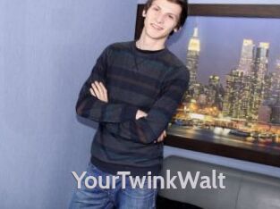 YourTwinkWalt