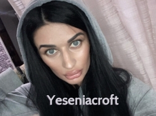 Yeseniacroft
