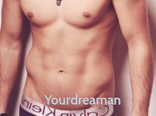 Yourdreaman