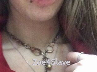 Zoe4Slave