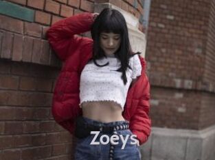 Zoeys